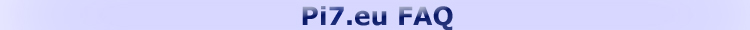 Pi7.eu FAQ